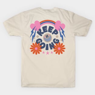 Keep Going T-Shirt